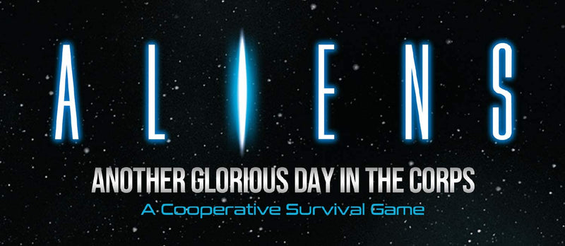 Gales Force Nine - Aliens: Another Glorious Day in The Corps